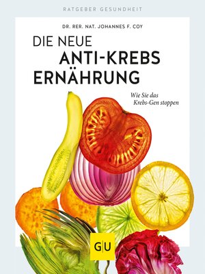 cover image of Die neue Anti-Krebs-Ernährung
